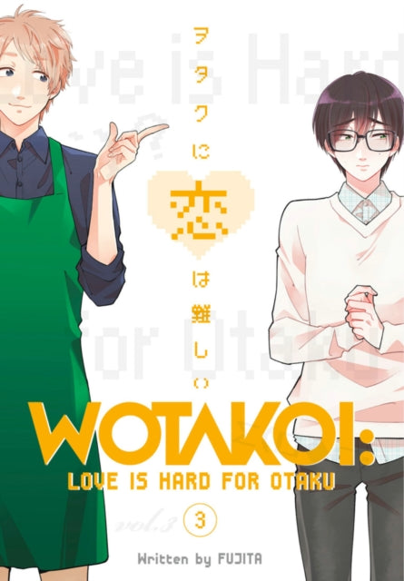 Fujita - Wotakoi: Love Is Hard For Otaku 3 - Paperback