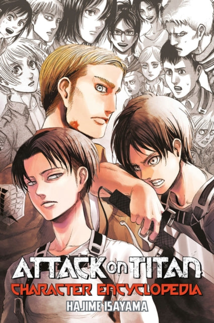 Isayama Hajime - Attack On Titan Character Encyclopedia - Paperback