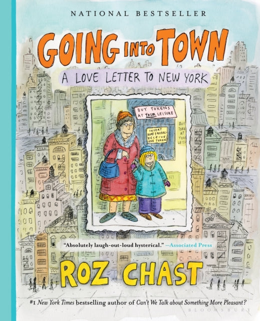 Chast Roz - Going Into Town A Love Letter To New York - Paperback