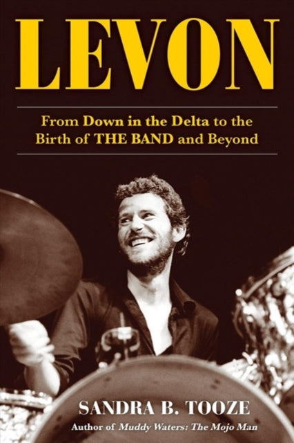 Binding: Hardcover
Description: A dazzling epic biography of Levon Helm the beloved legendary drummer and singer of the Band.
Title: Levon From Down In The Delta To The Birth Of The Band And Beyond
Author(s): Tooze Sandra B.