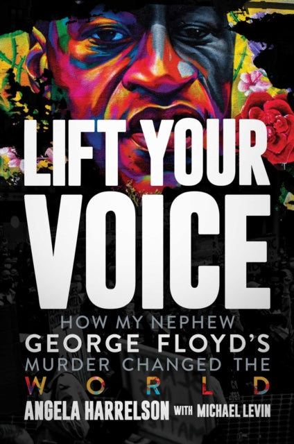 Binding: Hardcover
Description: Angela Harrelson George Floyd's aunt and closest relative in Minnesota tells the behind - the - scenes story of George's family how he lived and why he died and how the world can find a solution to racism through his death.