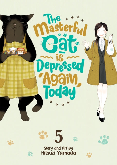 Yamada Hitsuji - The Masterful Cat Is Depressed Again Today Vol. 5 - Paperback