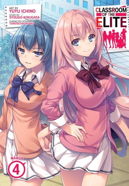 Kinugasa Syougo - Classroom Of The Elite (Manga) Vol. 4 - Paperback