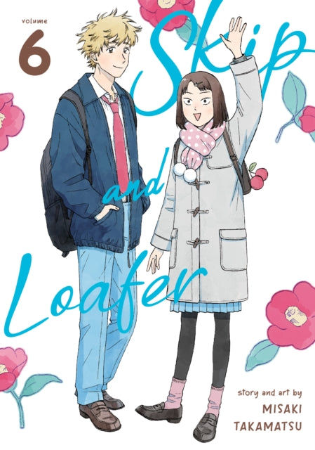 Takamatsu Misaki - Skip And Loafer Vol. 6 - Paperback