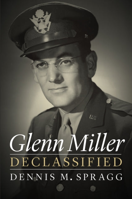 Binding: Paperback
Description: Dennis M. Spragg tells the story of musical legend Glenn Miller and his military career as commanding officer of the Army Air Force Band during World War II.