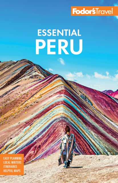 Fodor's Travel Guides - Fodor's Essential Peru With Machu Picchu & The Inca Trail - Paperback