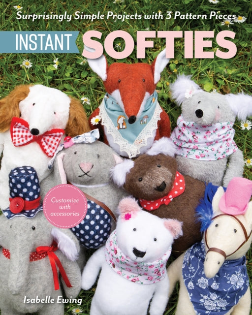 Binding: Paperback
Description: Everyone can make softies with this simple three - step method. Sew any of seven animals including a bear elephant or mouse! Customize with accessories to bring out their unique personalities.