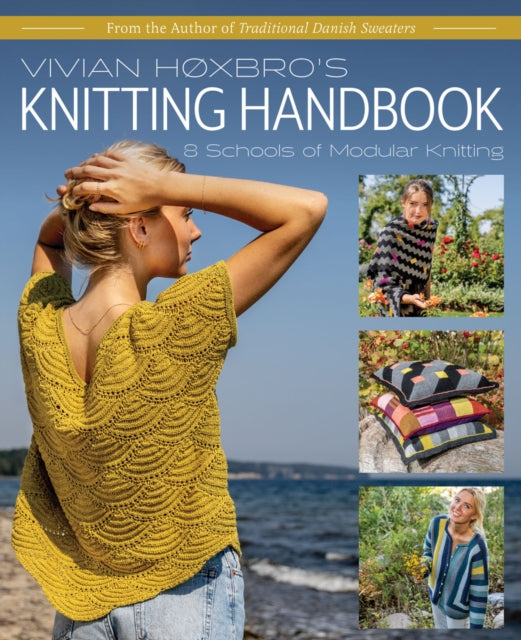 Hoxbro Vivian - Vivian Hoxbro's Knitting Handbook 8 Schools Of Modular Knitting - Hardcover