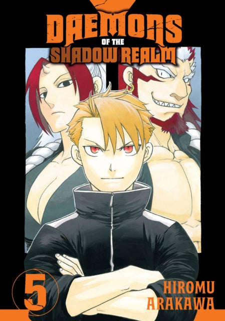 Arakawa Hiromu - Daemons Of The Shadow Realm 05 - Paperback