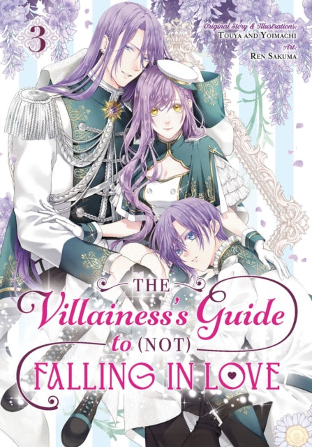 Touya - The Villainess's Guide To (Not) Falling In Love 03 (Manga) - Paperback