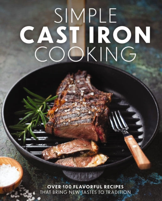 Binding: Hardcover
Description: Explore the versatility of the toughest pan in your kitchen with more than 100 delicious dishes in Simple Cast Iron Cooking. These exquisite meals reinvent cast iron cooking.
