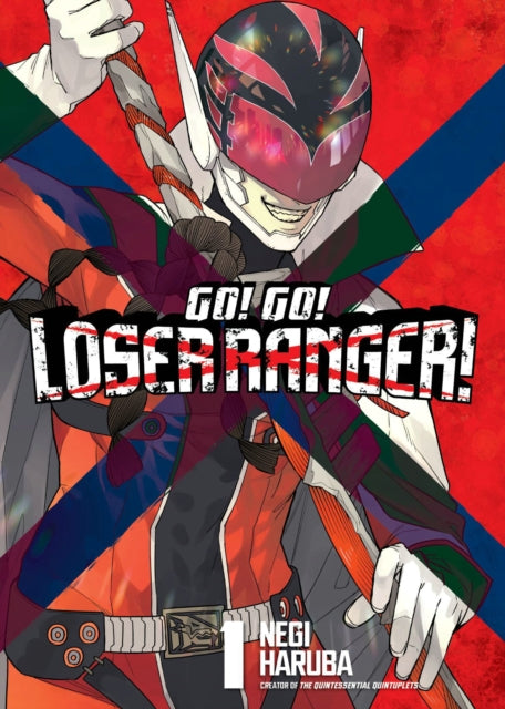 Haruba Negi - Go! Go! Loser Ranger! 1 - Paperback