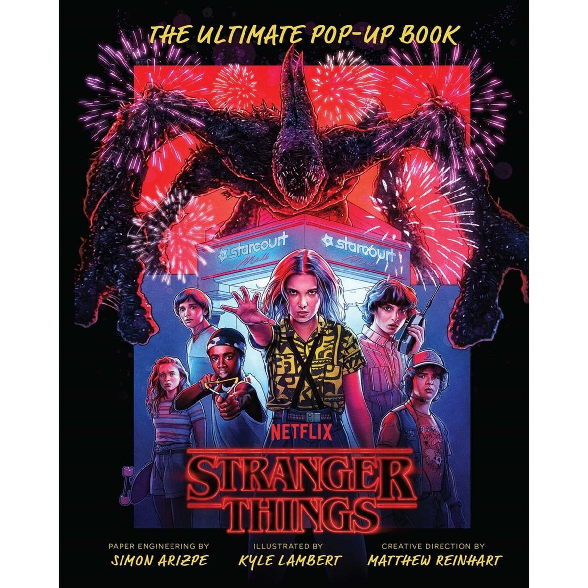 Stranger Things: The Ultimate Pop - Up Book (Reinhart Pop - Up Studio)