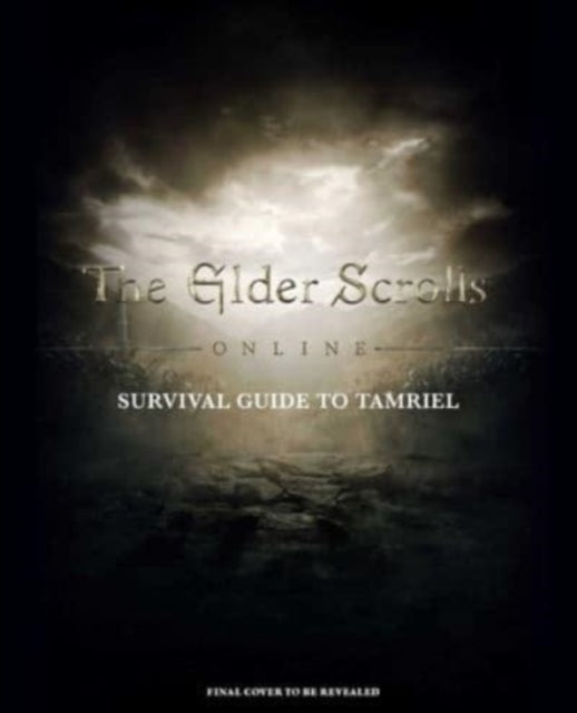 Schafer Tori - The Elder Scrolls: The Official Survival Guide To Tamriel - Hardcover