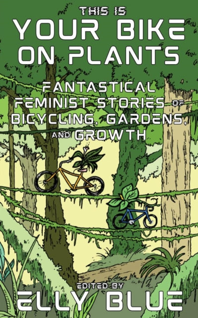 Binding: Paperback
Description: These 12 stories form a splendid garden of potential futures from the speculative to the surreal - all powered by bicycles grounded in feminism and blossoming with creativity.
