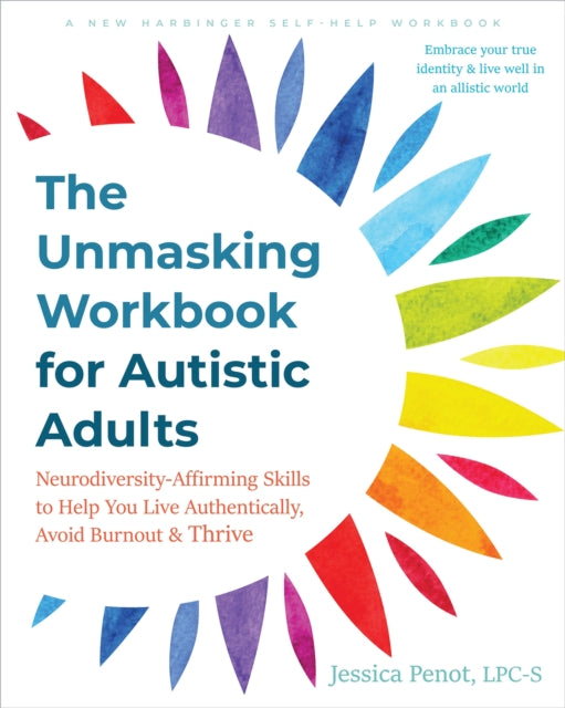Binding: Paperback
Description: Let this workbook guide you toward your authentic autistic self. You don't have to hide anymore. If you grew up before the neurodiversity movement chances are you were taught at an early age that your autistic traits were "wrong" or "bad.