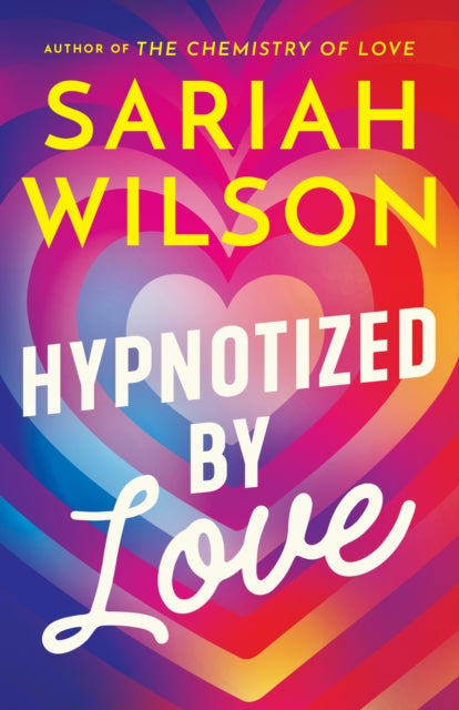 Binding: Paperback
Description: The power of suggestion does wonders for the heart in an absolutely captivating romantic comedy by Sariah Wilson the bestselling author of The Chemistry of Love. Hypnotist Savannah Sinclair is known for helping clients overcome their deep - rooted issues from anxiety to addiction.