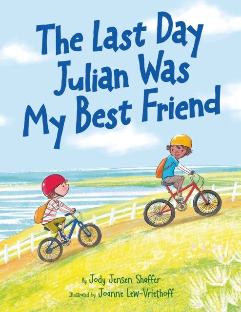 Shaffer Jody Jensen - The Last Day Julian Was My Best Friend - Hardcover