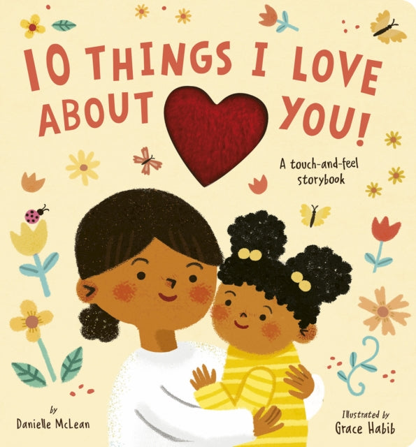 Description: This adorable board book celebrates the special love between a parent and child while introducing the numbers 1 through 10 and features a touch - and - feel texture on the cover and throughout the book. In this sweet offering a young child describes 10 reasons why they love their parent.