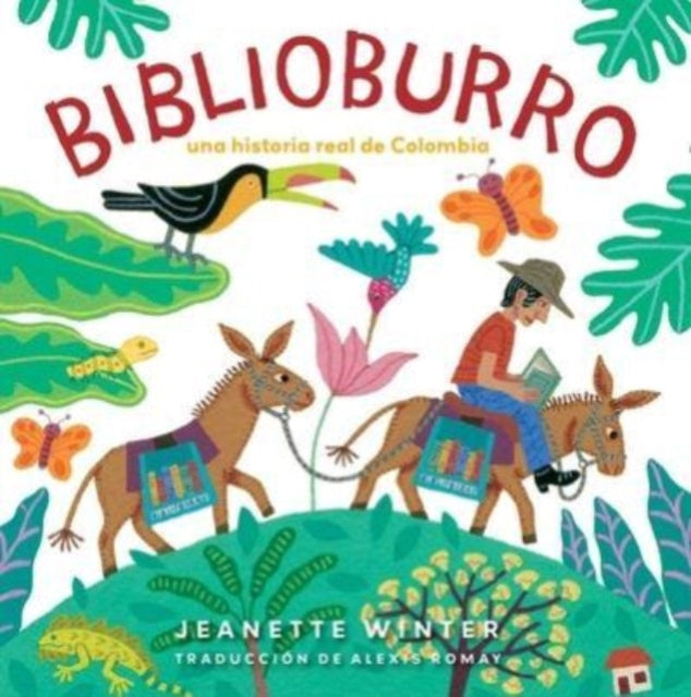 Binding: Paperback
Description: Un hombre sus burros y sus libros llevan la alegr a a aldeas remotas en Colombia en este inspirador libro basado en una historia real escrita e ilustrada por la celebrada creadora de libros para ni os Jeanette Winter ahora disponible en espa ol.