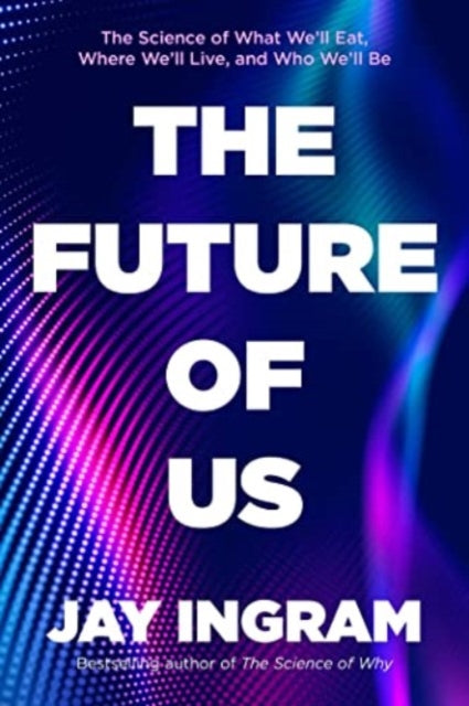 Binding: Hardcover
Description: A fascinating look at the cutting - edge science and technologies that are on the cusp of changing everything from where we ll live how we ll look and who we ll be by the popular science broadcaster and bestselling author Jay Ingram.