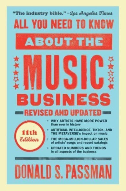 Binding: Hardcover
Description: Dubbed the industry bible by the Los Angeles Times All You Need to Know About the Music Business by veteran music lawyer Donald Passman is the go - to guide for everyone in the music business through ten editions over thirty years and over a half a million copies sold.