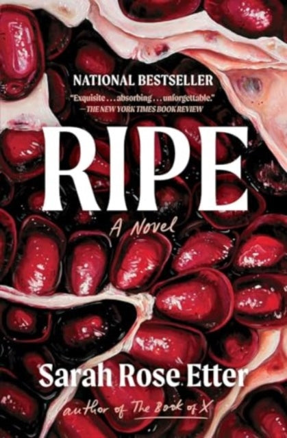Etter Sarah Rose - Ripe A Novel - Paperback