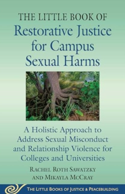 Binding: Paperback
Description: A restorative justice approach to addressing sexual misconduct in colleges and universities.