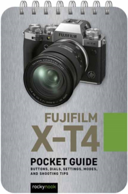 Binding: Educational And Professional
Description: Designed for photographers who haven't memorized every button dial setting and feature on their Fujifilm X - T 4, Rocky Nook's handy and ultra - portable quick reference Pocket Guidehelps you get the shot when you're out and about.