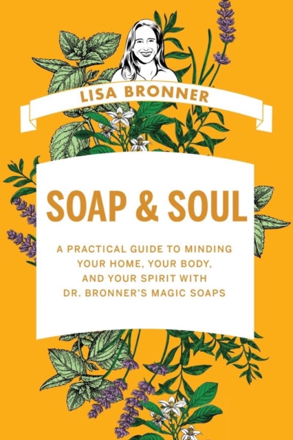 Binding: Hardcover
Description: Going Green blogger Lisa Bronner shares her eco - friendly non - toxic solutions for cleaning and caring for body home and beyond
Title: Soap & Soul A Practical Guide To Minding Your Home Your Body And Your Spirit With Dr.
