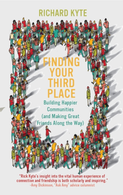 Binding: Paperback
Description: Do you have a Third Place? Your first place is home your second place is work and your third place is where you go to socialize. As more of our lives are spent online and in digital spaces these often overlooked "" Third Places play a crucial role in keeping our communities vibrant.