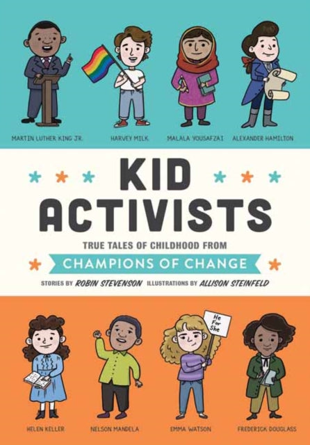 Binding: Hardcover
Description: Moving relatable and totally true childhood biographies of Martin Luther King Jr. Susan B. Anthony Helen Keller Malala Yousafzai and 12 other inspiring activists.
