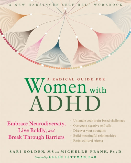 Binding: Paperback
Description: Live boldly as a woman with ADHD! This radical guide will show you how to cultivate your individual strengths honour your neurodiversity and learn to communicate with confidence and clarity.