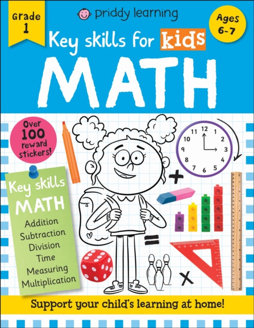 Binding: Paperback
Description: Children can build on the skills they learn at school from home with Key Skills for Kids: Math one of two titles being launched by Priddy Books as a fantastic new learning series for children in Grade 1.