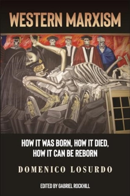 Binding: Paperback
Description: Select Guide Rating
Title: Western Marxism How It Was Born How It Died How It Can Be Reborn
Author(s): Losurdo Domenico, Gabriel Rockhill
Publisher: Monthly Review Press U. S.