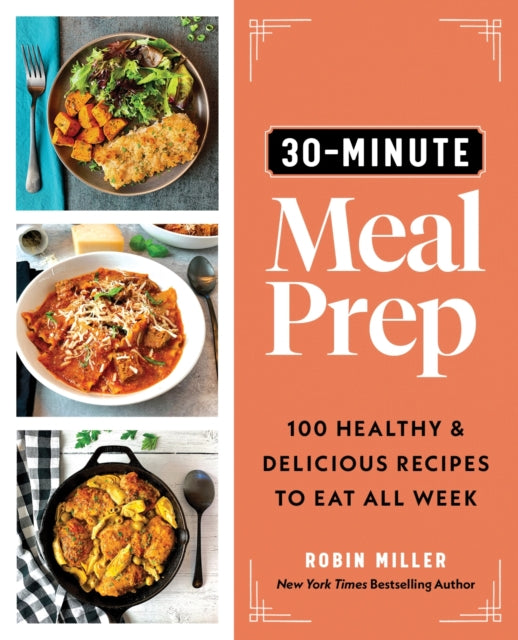 Binding: Paperback
Description: The ultimate meal prep cookbook for creating quick healthy delicious meals to feed your family all week!30 - Minute Meal Prep is the essential cookbook for busy families.