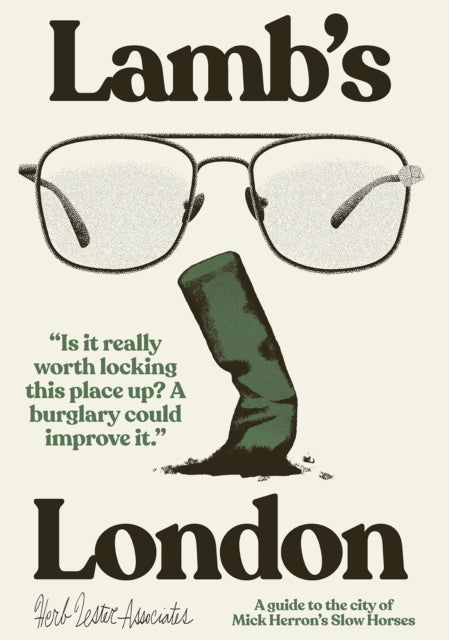 Binding: Visual And Mapping
Description: The London of Slow Horses is more than just a backdrop; at once grim and flash oppressively surveilled and unknowably huge the city is an integral part of Herron's stories.