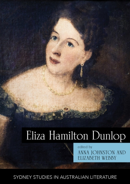 Binding: Paperback
Description: Eliza Hamilton Dunlop (1796 1880) arrived in Sydney in 1838 and became almost immediately notorious for her poem The Aboriginal Mother written in response to the infamous Myall Creek massacre.
