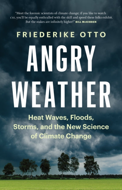 Binding: Hardcover
Description: From leading climate scientist Dr. Friederike Otto this gripping book reveals the revolutionary science that definitively links extreme weather events including deadly heat waves forest fires floods and hurricanes to climate change.