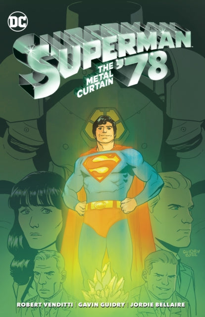 Guidry Gavin - Superman '78: The Metal Curtain - Paperback