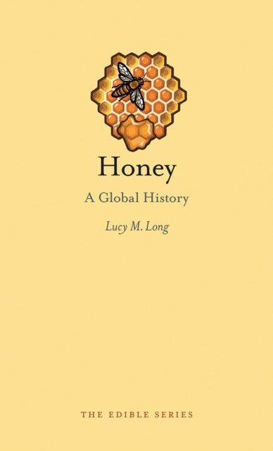 Binding: Hardcover
Description: Lucy M. Long explores the fascinating history of honey tracing its use and meanings through numerous cultures.
Title: Honey A Global History
Author(s): Long Lucy M.