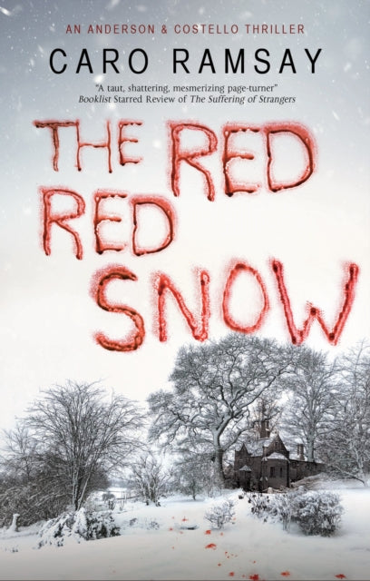 Ramsay Caro - The Red Red Snow - Paperback