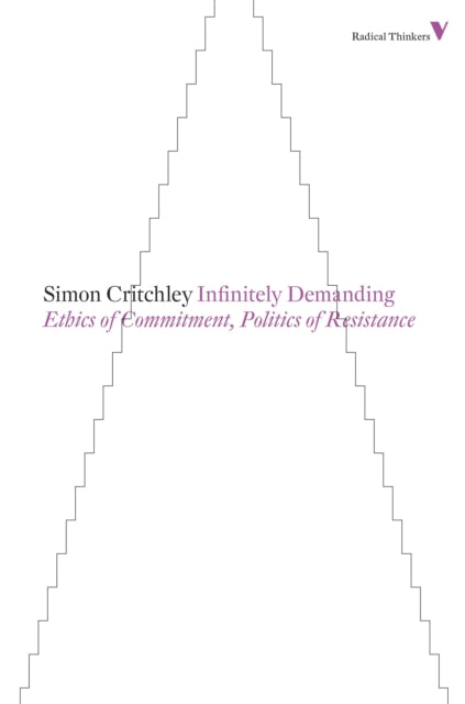 Binding: Paperback
Description: The clearest boldest and most systematic statement of Simon Critchley's influential views on philosophy ethics and politics Infinitely Demanding identifies a massive political disappointment at the heart of liberal democracy.