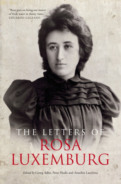 Luxemburg Rosa - The Letters Of Rosa Luxemburg - Paperback
