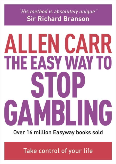 Binding: Paperback
Description: A fresh take on the Allen Carr method with all - new text. You can discover a gambling - free future within these pages.