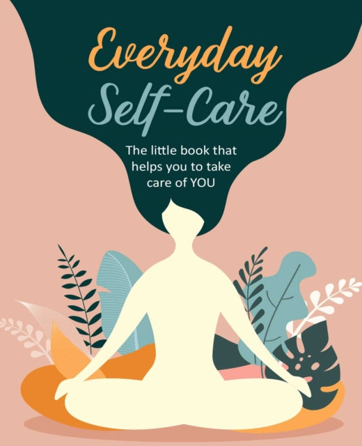 Binding: Hardcover
Description: Discover why time spent caring for yourself is always time well spent and the countless ways you can improve your health happiness and wellbeing. When life is busy it's easy to put yourself at the bottom of the to - do list and neglect your own needs.