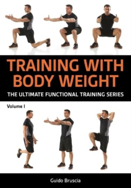 Binding: Paperback
Description: Volume I in the Ultimate Functional Training Series Training With Bodyweight for Strength and Mobility gives the reader more than 70 functional body - weight exercises that improve strength build muscle and reduce the risk of injury.