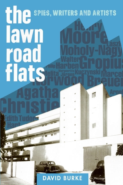Burke David - The Lawn Road Flats Spies Writers And Artists - Paperback