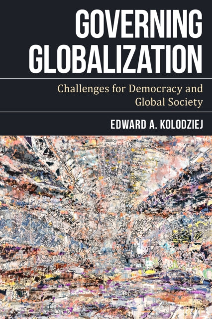 Binding: Paperback
Description: The expanding interdependencies of the world's diverse and divided populations have created a world society. To rule these fractious peoples the democracies advance solutions to three imperatives of governance Order Welfare and Legitimacy (OWL).