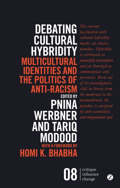 Bloomsbury Publishing Plc - Debating Cultural Hybridity Multicultural Identities And The Politics Of Anti - Racism - Paperback